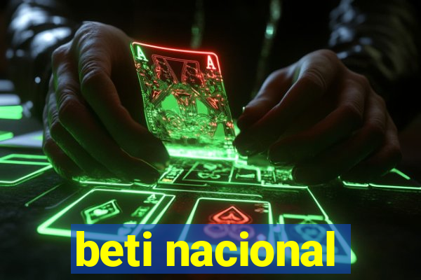 beti nacional